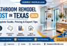 Modern bathroom remodel in Texas 2026 with walk-in shower, luxury bathtub, and bathroom renovation cost guide by HomesInWorld.com